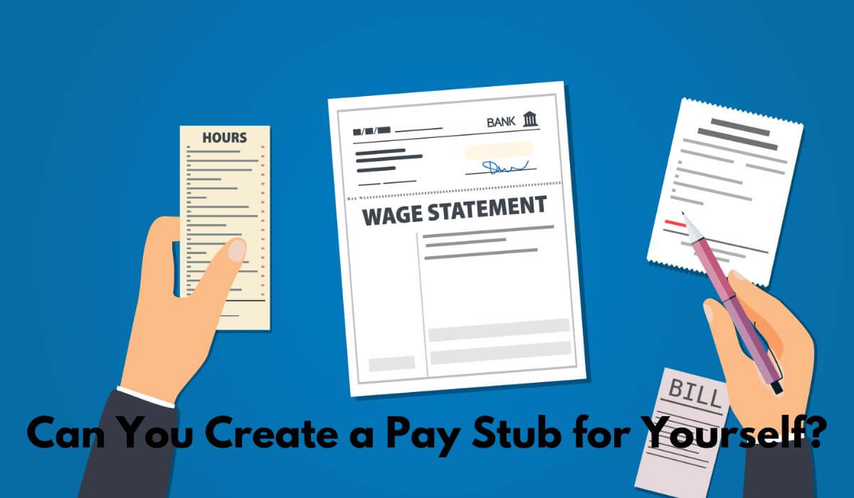 Can you create a Pay Stub for yourself